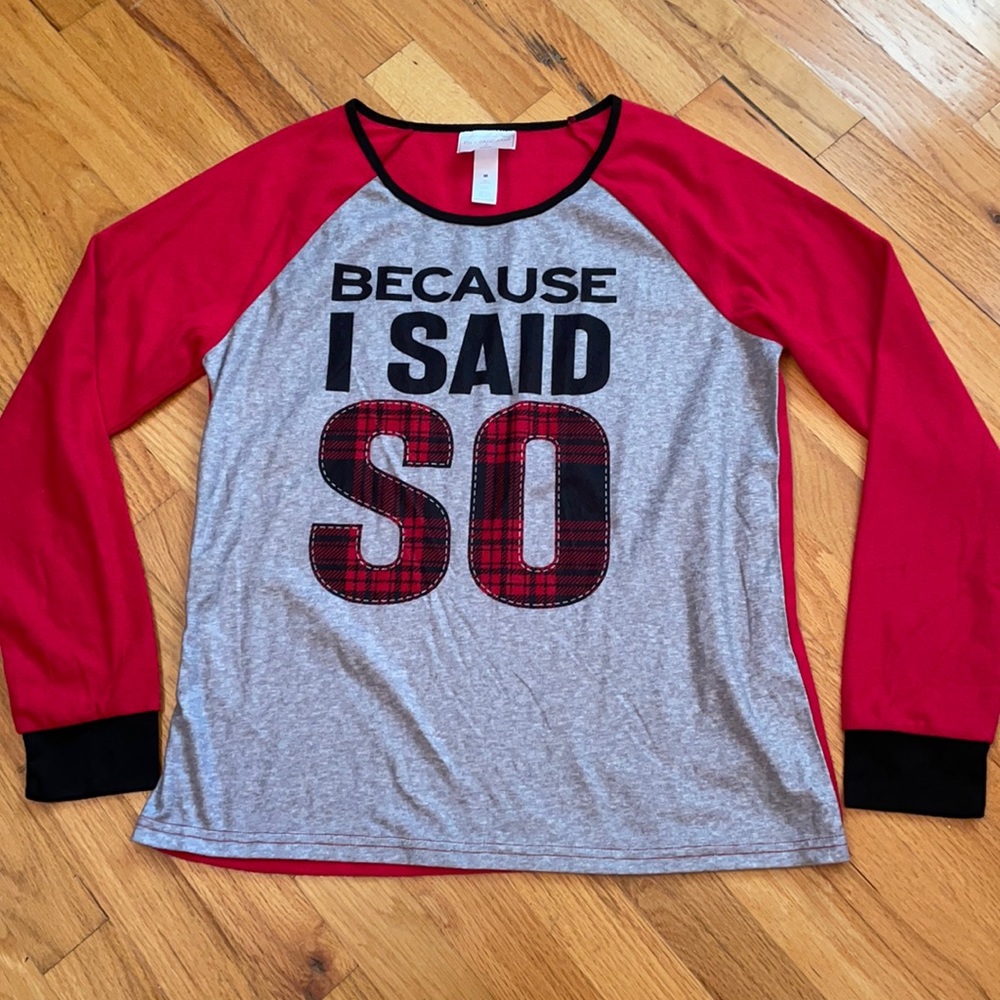Pjs + pancakes “Because I said SO” Fleece PJ Top. GUC.  Size Medium